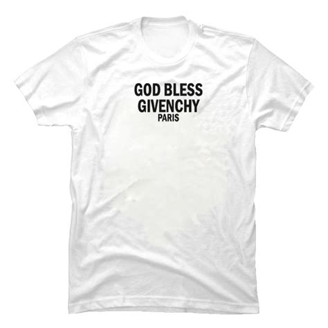 god bless givenchy paris t shirt|Givenchy T.